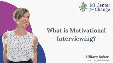 What is Motivational Interviewing? - MI Center for Change - Motivational Interviewing