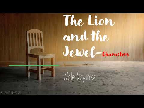 characterization of characters in the play lion and the jewel