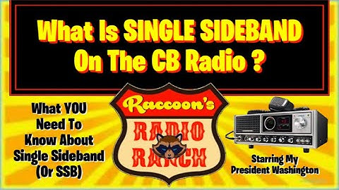 What Is Single Sideband (SSB) ??