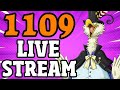 *SPOILERS* One Piece Chapter 1109 Breakdown Stream!