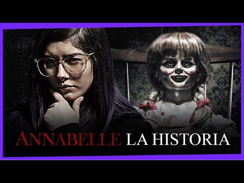 La Verdadera Historia De Annabelle