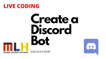 Live Coding: Create a Discord Bot For A Hackathon