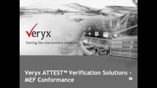 Veryx MEF Test Solutions