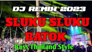 DJ SLUKU SLUKU BATHOK REMIX FULL BASS 2023