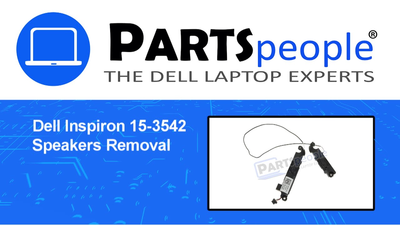 Dell Inspiron 15-3542 (P40F002) Speakers How-To Video Tutorial - YouTube