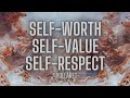 Revaluing your selfworth selfvalue  selfrespect nightly affirmations you are