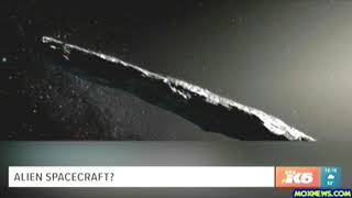 Harvard Researchers Say Object From Outside Out Solar System MAY Be Alien Spacecraft!