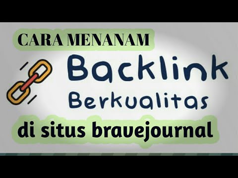 cara-menanam-backlink-berkualitas-dari-bravejournal