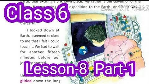 Lesson - 8 Good Bye to the Moon Part - 1//For West Bengal Board Class 6 Blossoms.