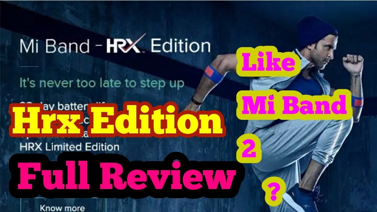 Mi Band Hrx Edition / Review - Is it similar to mi Band 2