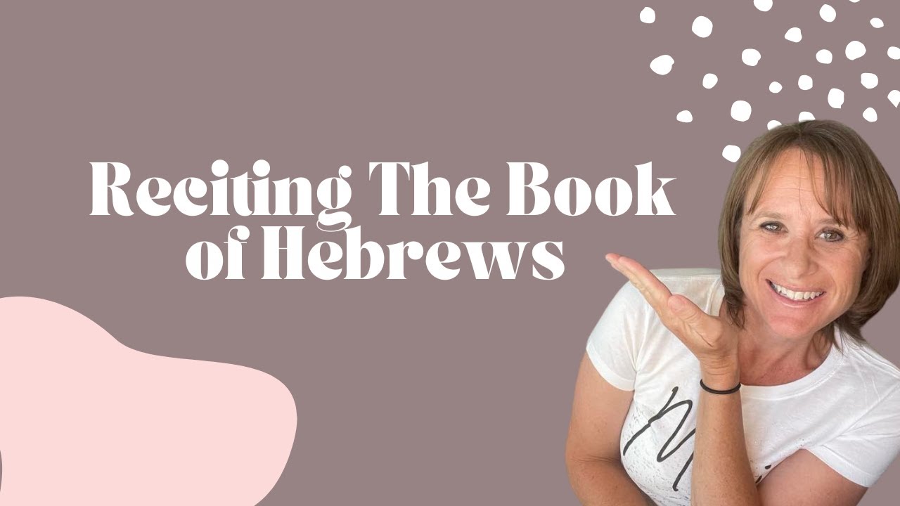 Recitation of the Book of Hebrews