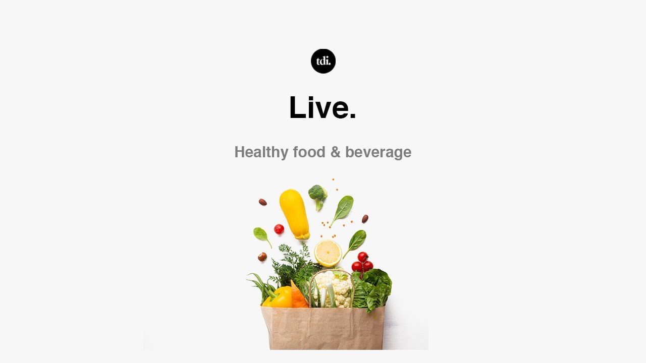 LIVE Healthy Food & Beverage YouTube