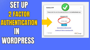 How to Set Up Two Factor Authentication on WordPress