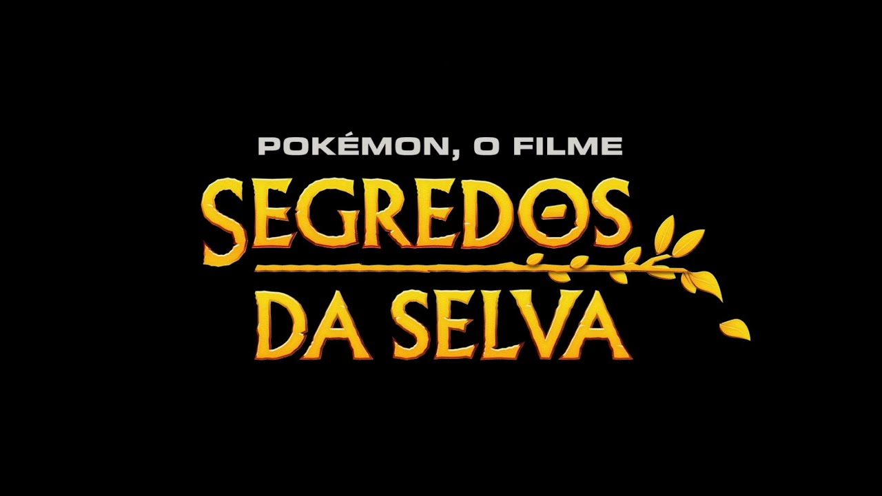Trailer Dublado de “Pokémon o Filme: Segredos da Selva” é