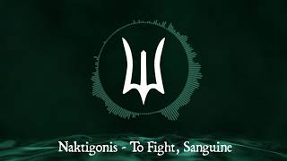 Naktigonis - To Fight, Sanguine (Deepwoken OST)