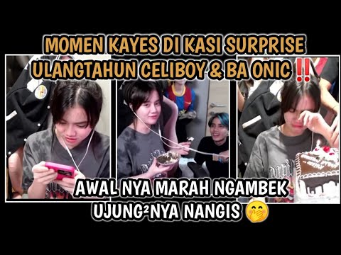 KAYES NANGIS DIKASI SURPRISE ULANGTAHUN SAMA CELIBOY & BA ONIC⁉️