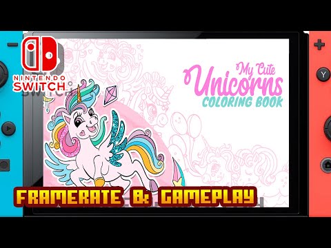 My Cute Unicorns - Coloring Book - (Nintendo Switch) - Framerate & Gameplay