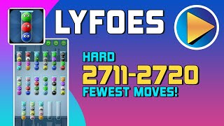 Lyfoes Hard Levels 2711 to 2720 Walkthrough [100% Perfect!]