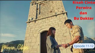 Descendant of The Sun, Sinopsis Drama Korea part 6 episode 11-12 #dramakorea #alurcerita