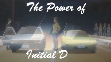 The Power of Initial D (AMV)