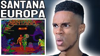 Santana - Europa | FIRST TIME REACTION