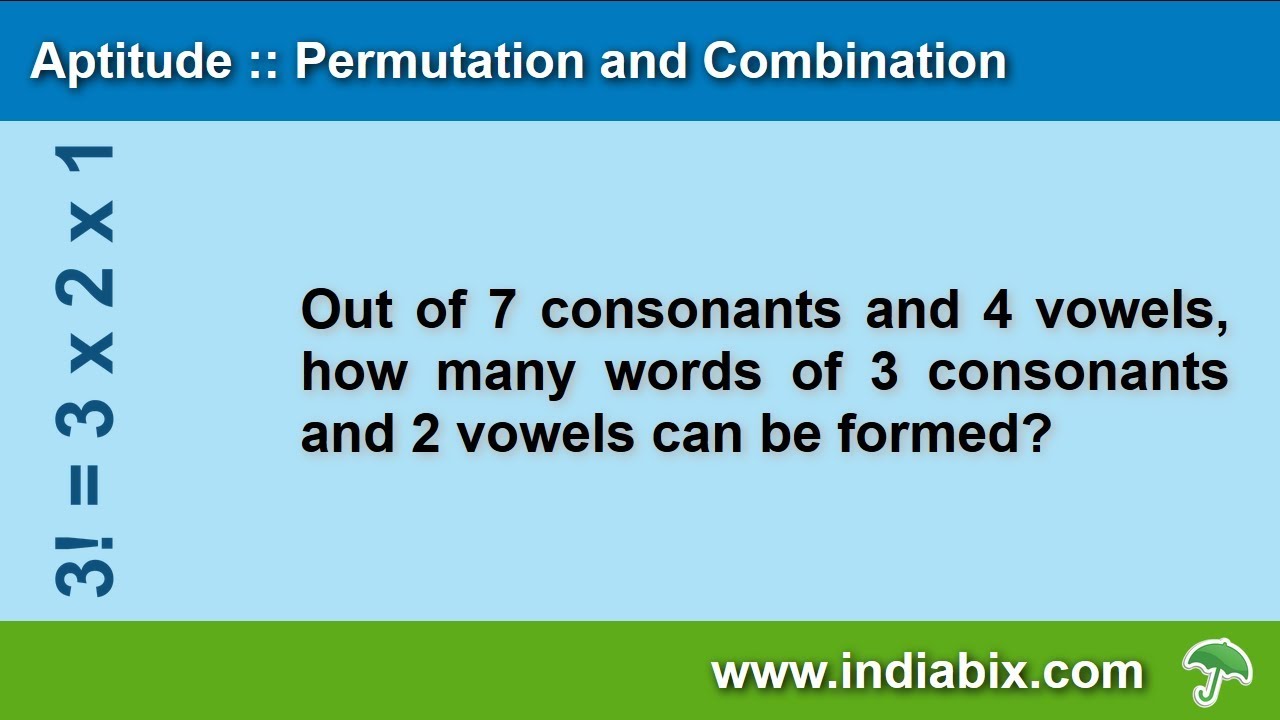 out-of-7-consonants-and-4-vowels-permutation-and-combination-aptitude-indiabix-youtube