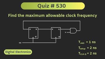 Setup Time and Hold Time in Digital Circuits (Digital Electronics) | Quiz # 530