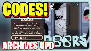 *THE ARCHIVES* DOORS CODES! ALL NEW WORKING CODES FOR DOORS IN 2026