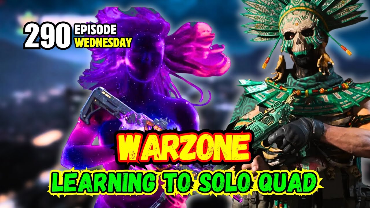 LIVE Warzone - YouTube Partner - Learning How To Solo Quad - EP. 290 ...