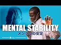 Mental Stability / メンタルの安定 | Pastor Marcel Jonte マーセル牧師 | Japan Kingdom Church