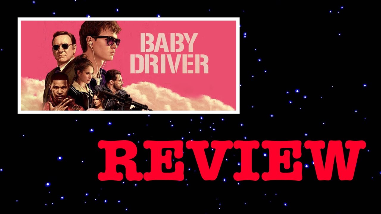 Baby Driver Movie Review YouTube