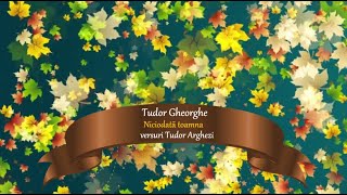 Tudor Gheorghe - "Niciodată toamna nu fu mai frumoasă"