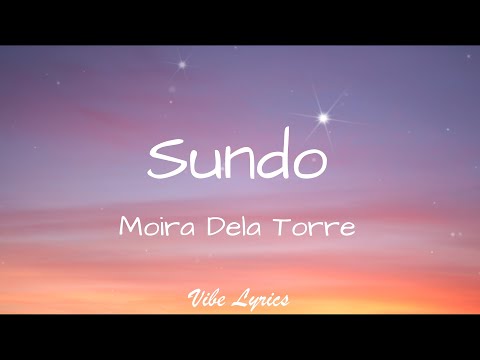 Sundo Moira Dela Torre Lyrics 