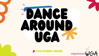Dance Around UGA - Tate Student Center