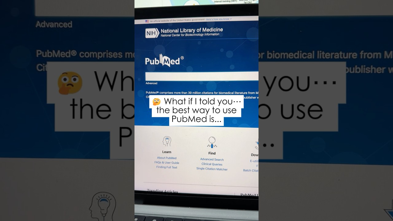 The best way to use PubMed is... 
