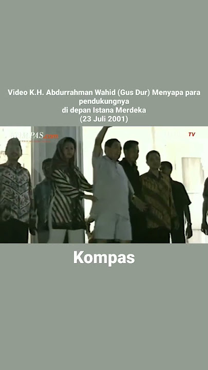 Video K.H. Abdurrahman Wahid (Gus Dur) Menyapa Para Pendukungnya di depan Istana Merdeka #shorts