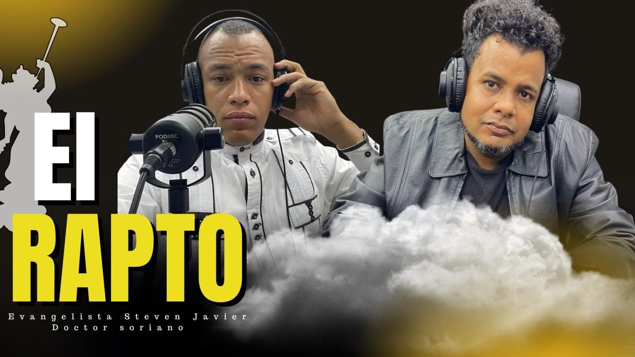 EL RAPTO  MITO O VERDAD CON EL DIDASKALO SORIANO  STEVEN JAVIER