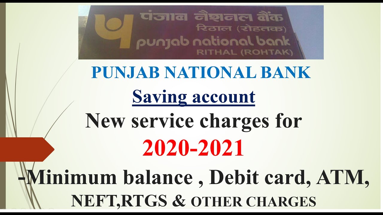 Punjab National Bank Service Charges For 2020 2021 Youtube