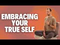 Embracing Your True Self (Guided Meditation)