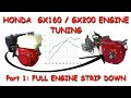 Honda GX160 / GX200 Engine Tuning. Full Engine Strip Down in Preparation for Tuning.