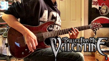 Bullet For My Valentine - The Last Fight Guitar Cover (Studio Quality)