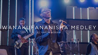 Wanakufananisha Medley | ICC Nairobi Praise Medley