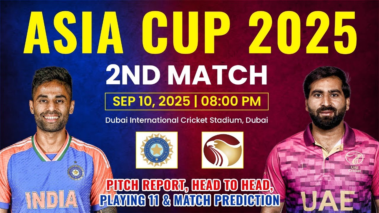 India vs UAE Asia Cup 2025 | Dubai Pitch Report, Playing XI, Match Prediction | IND vs UAE 