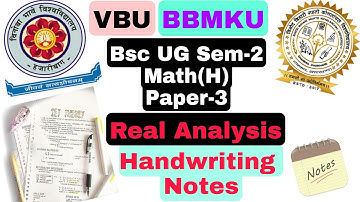 VBU/BBMKU UG BSC SEM-2 MATH(H) PAPER3 REAL ANALYSIS HANDWRITING NOTES FREE  #DK_BABBU_MATHS_WALA