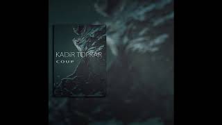 Kadir Topkar - Coup