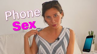 How To Have Phone Sex