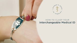How-To: Your Interchangeable Medical ID Bracelet | Tips For Clasping