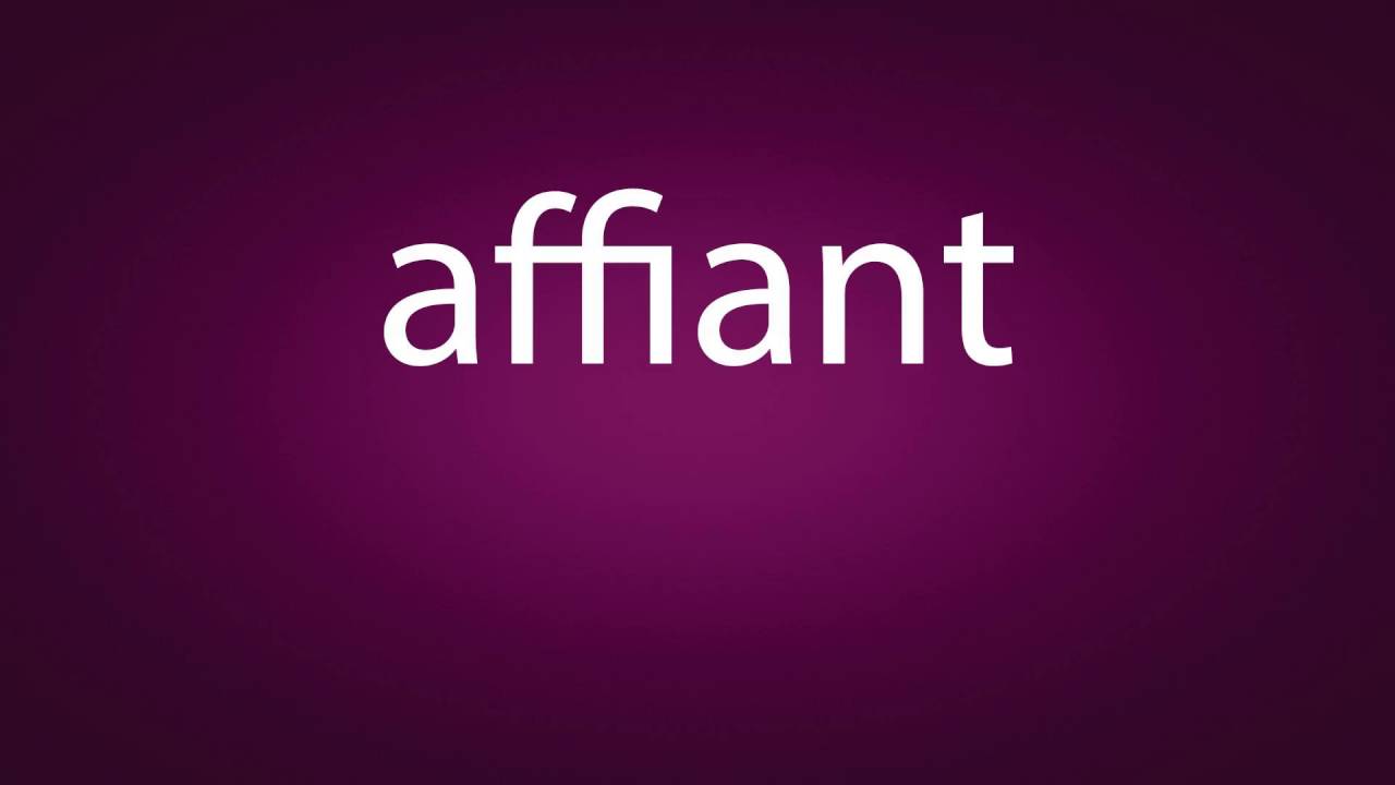 How to pronounce affiant - YouTube