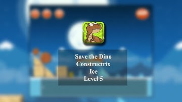 Save the Dino (iOS) Constructrix Playthrough - Area 3: Ice - Level 5