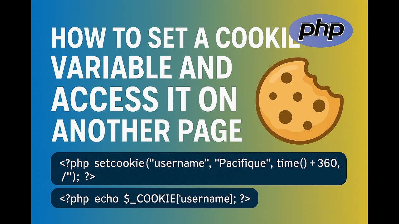 How to Set a Cookie Variable and Access It on Another Page in PHP ...